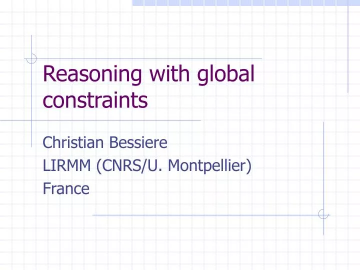 reasoning with global constraints