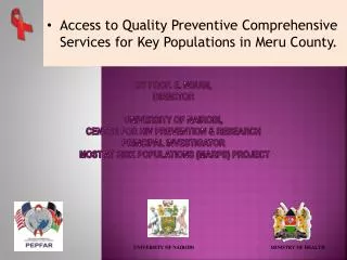Access to Quality Preventive Comprehensive Services for Key Populations in Meru County.