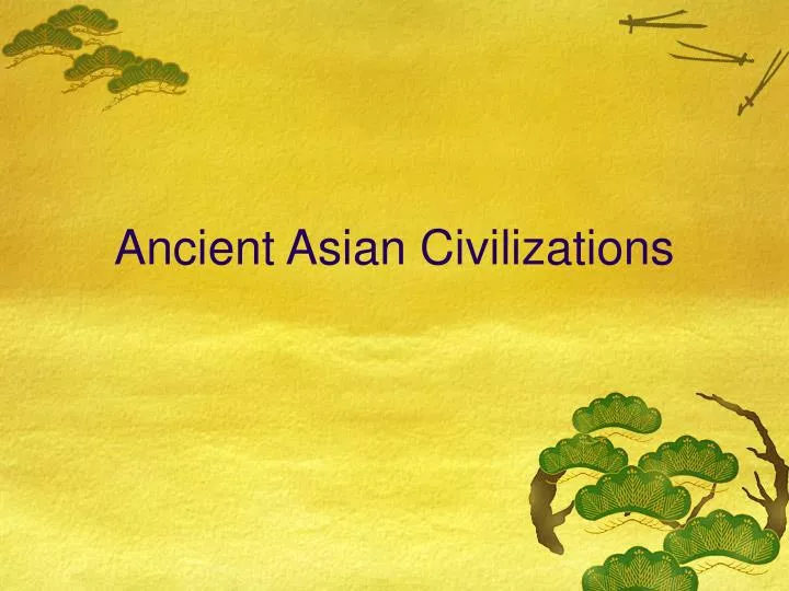 ancient asian civilizations