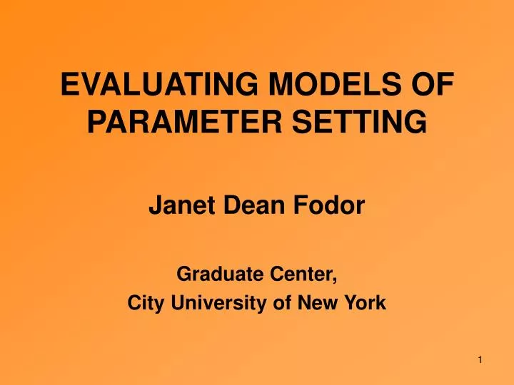 evaluating models of parameter setting