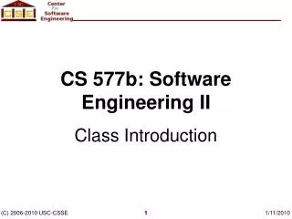 CS 577b: Software Engineering II