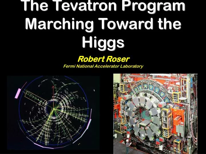 the tevatron program marching toward the higgs