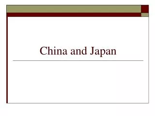 China and Japan