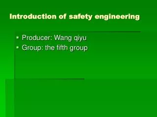 Introduction of safety engineering