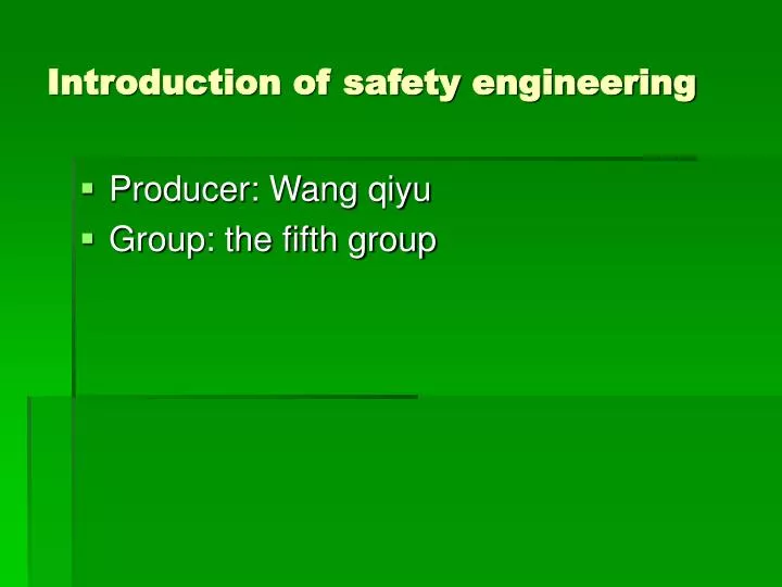 introduction of safety engineering