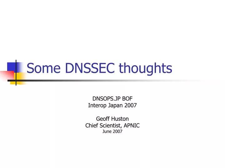 some dnssec thoughts