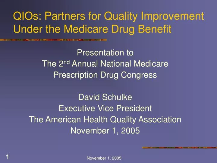 qios partners for quality improvement under the medicare drug benefit