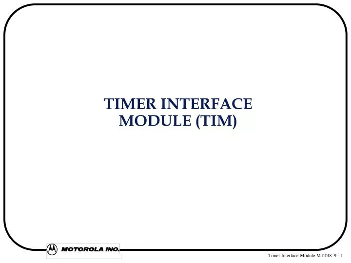 timer interface module tim