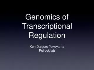 Genomics of Transcriptional Regulation