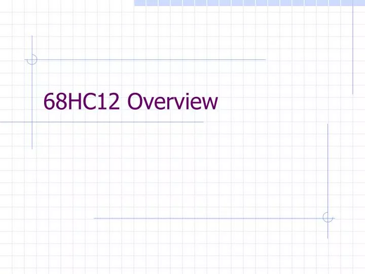 68hc12 overview
