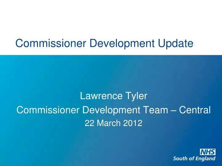 commissioner development update