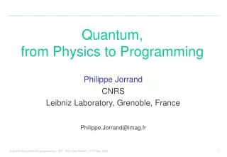 Quantum, from Physics to Programming