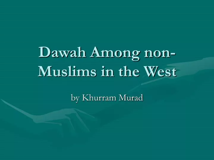 dawah among non muslims in the west