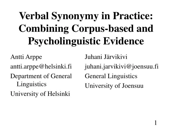 verbal synonymy in practice combining corpus based and psycholinguistic evidence