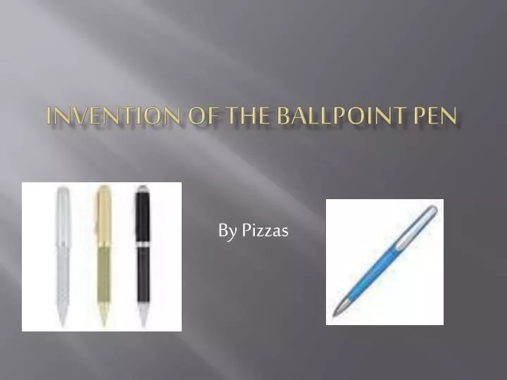 invention of the ballpoint pen