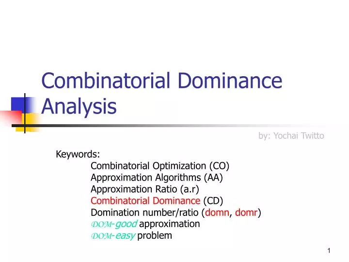 combinatorial dominance analysis