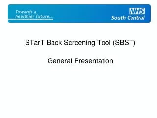 STarT Back Screening Tool (SBST) General Presentation
