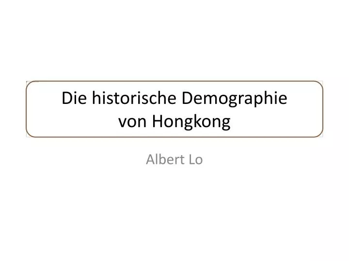 die historische demographie von hongkong