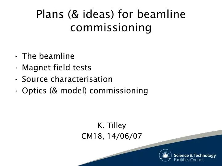 plans ideas for beamline commissioning