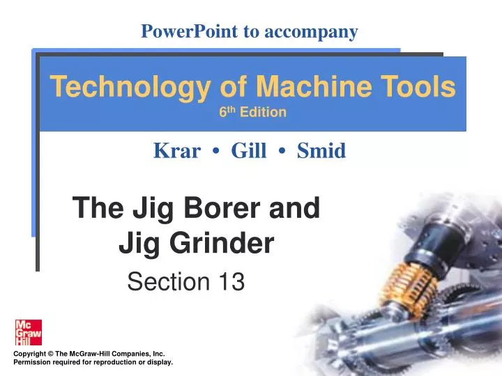 the jig borer and jig grinder
