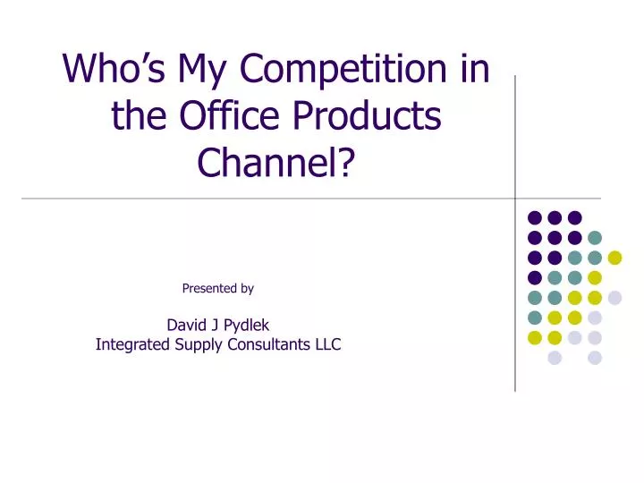 who s my competition in the office products channel