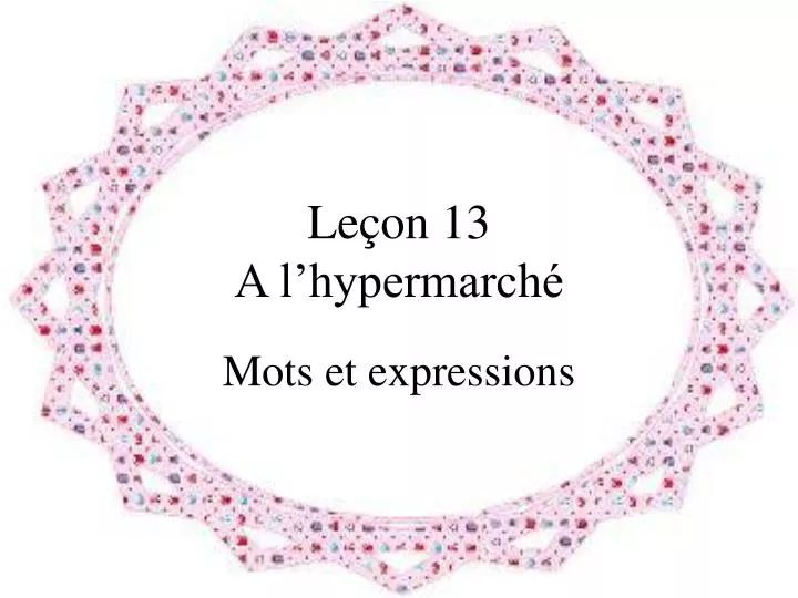 le on 13 a l hypermarch