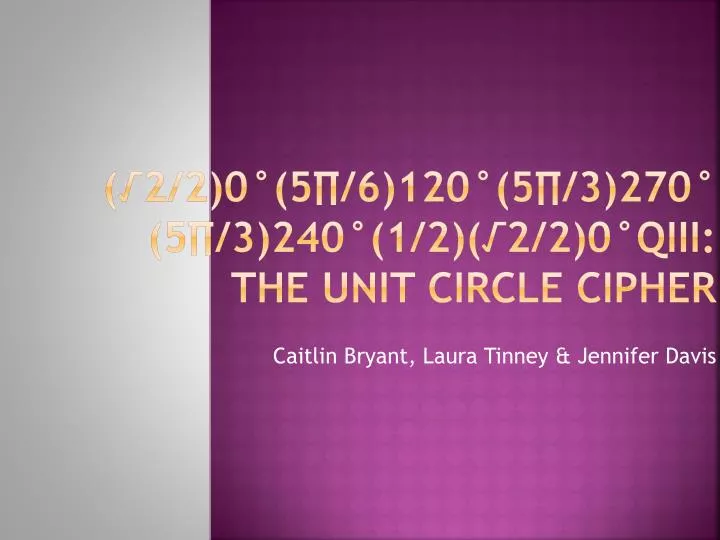 2 2 0 5 6 120 5 3 270 5 3 240 1 2 2 2 0 qiii the unit circle cipher