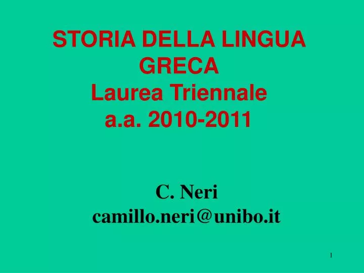 storia della lingua greca laurea triennale a a 2010 2011