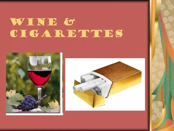 wine cigarettes