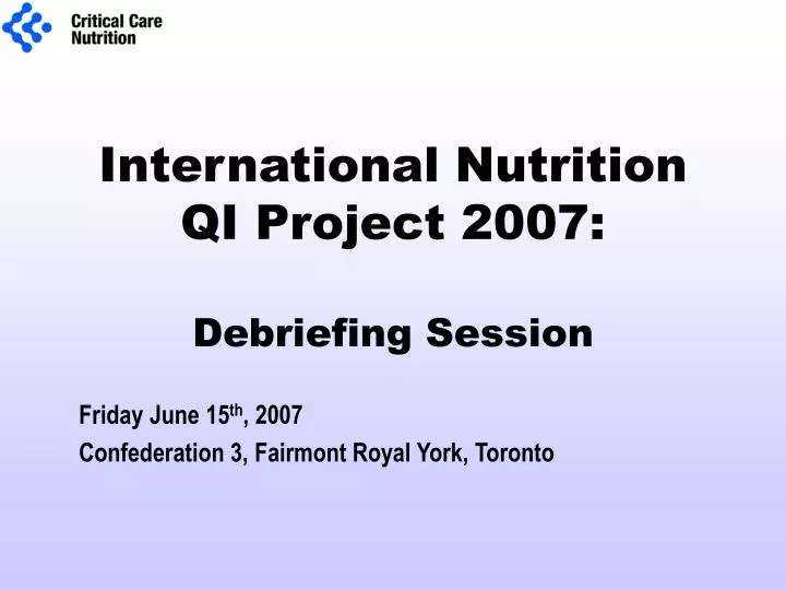 international nutrition qi project 2007 debriefing session