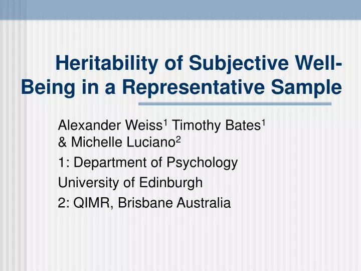 heritability of subjective well being in a representative sample