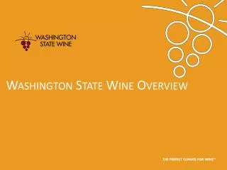 Washington State Wine Overview