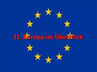 ii europa im berblick