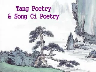 Tang Poetry &amp; Song Ci Poetry