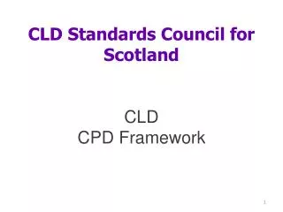 CLD Standards Council for Scotland CLD CPD Framework