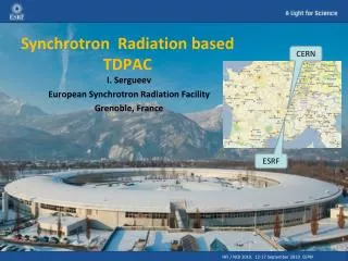 Synchrotron Radiation based TDPAC