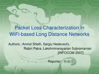 Packet Loss Characterization in WiFi-based Long Distance Networks