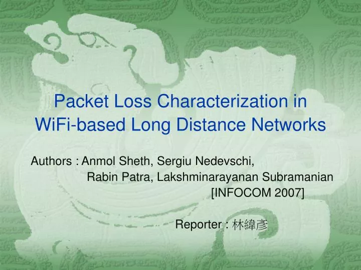 packet loss characterization in wifi based long distance networks