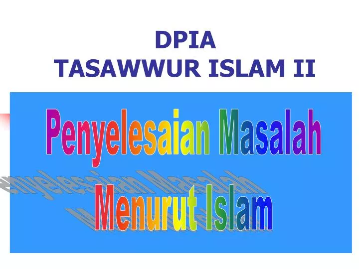 dpia tasawwur islam ii