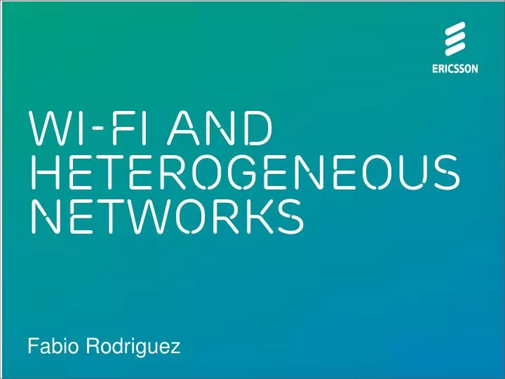 wi fi and heterogeneous networks