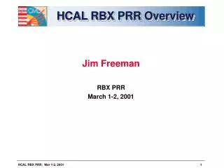 HCAL RBX PRR Overview