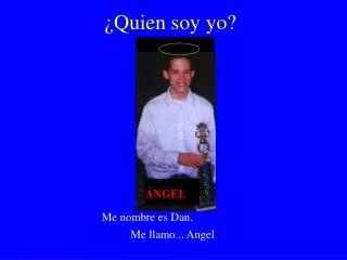 quien soy yo