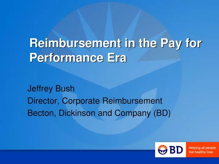 reimbursement in the pay for performance era