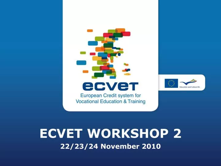 ecvet workshop 2 22 23 24 november 2010