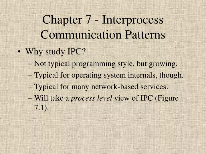 chapter 7 interprocess communication patterns