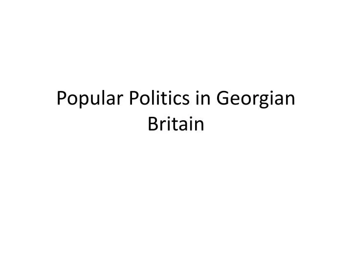 popular politics in georgian britain