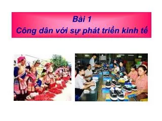 b i 1 c ng d n v i s ph t tri n kinh t