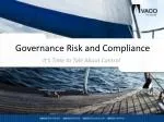 Governance Risk and Compliance - slide 1
