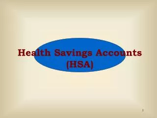 Health Savings Accounts (HSA)