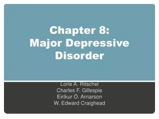 Chapter 8: Major Depressive Disorder